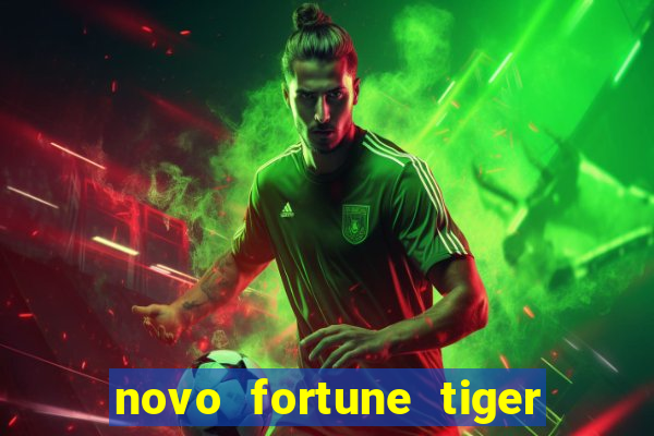 novo fortune tiger 2 demo